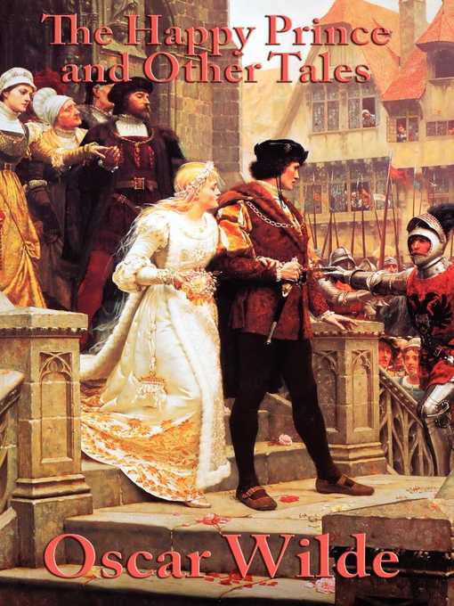 Title details for The Happy Prince and Other Tales by Oscar Wilde - Available